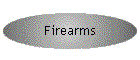 Firearms